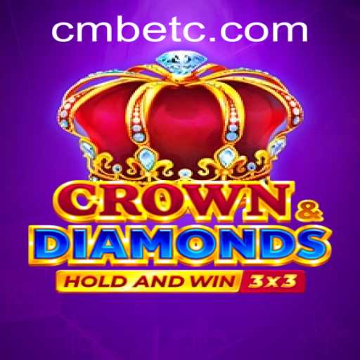 Crowndiamonds Game Overview and CMBET Keyword Significance
