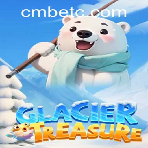 Exploring GlacierTreasure: Embark on an Icy Adventure with CMBET