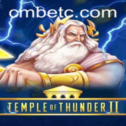 Discover the Adventure of Temple of Thunder II: A Comprehensive Guide